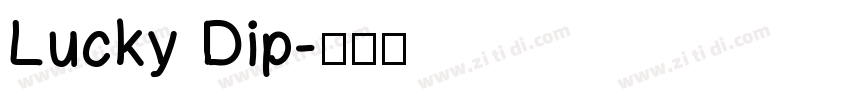 Lucky Dip字体转换